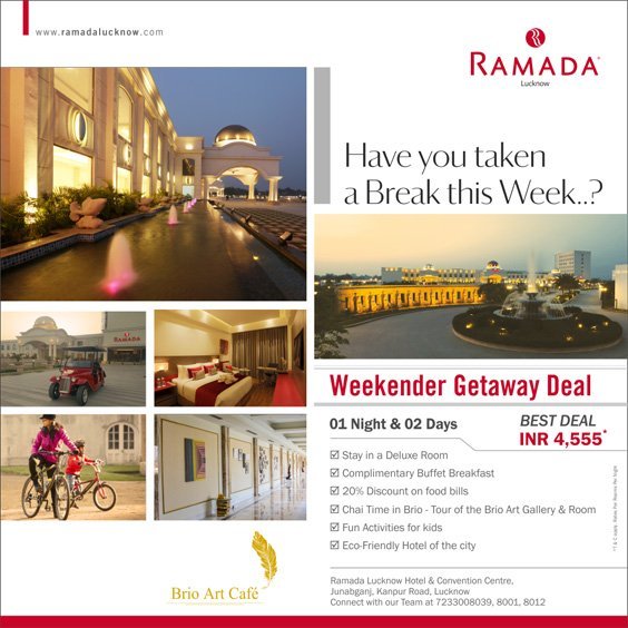 CLOSED | Lucknow’s Best Weekend Getaway Deal!