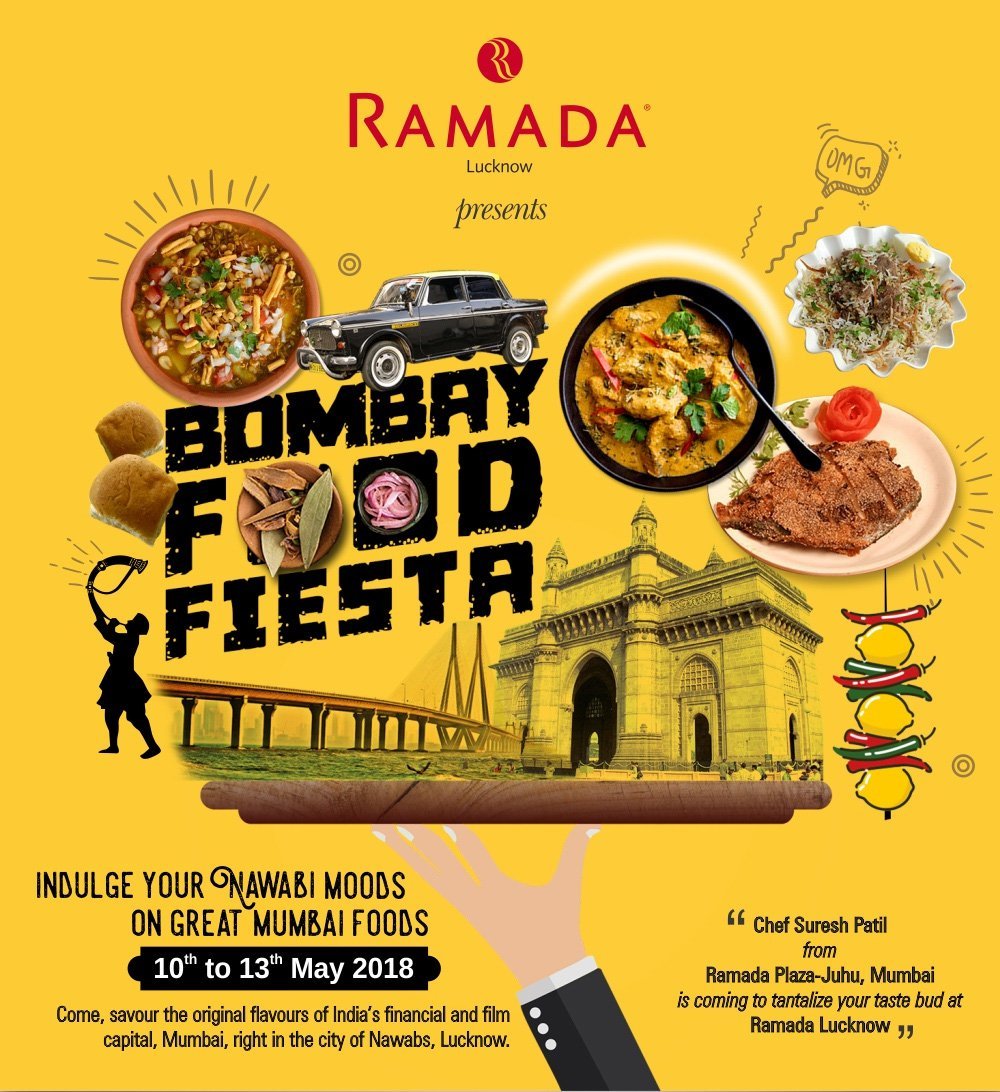 CLOSED | Ramada Lucknow presents the Bombay Food Fiesta, from 10 -13 May 2018