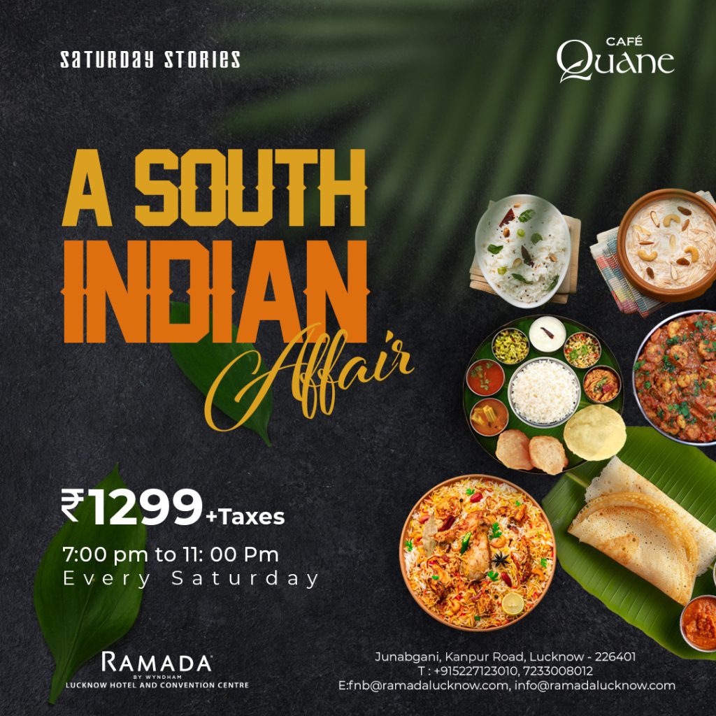 South-Indian-Food-festival-Saturday-Weekend-Dining-Lucknow
