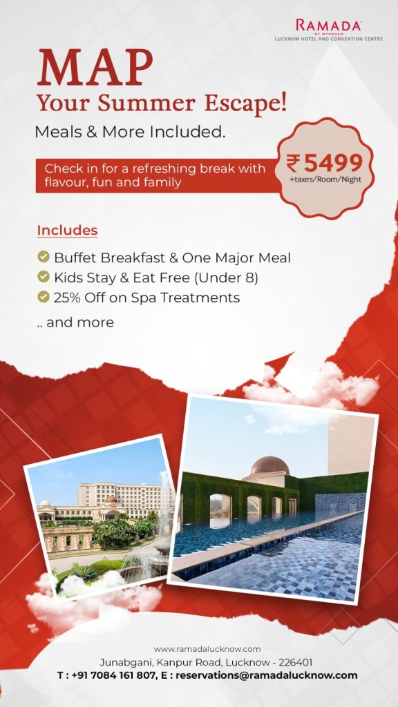 Grab the Best Summer Stay Hotel Package in Lucknow (Breakfast & Meal included)