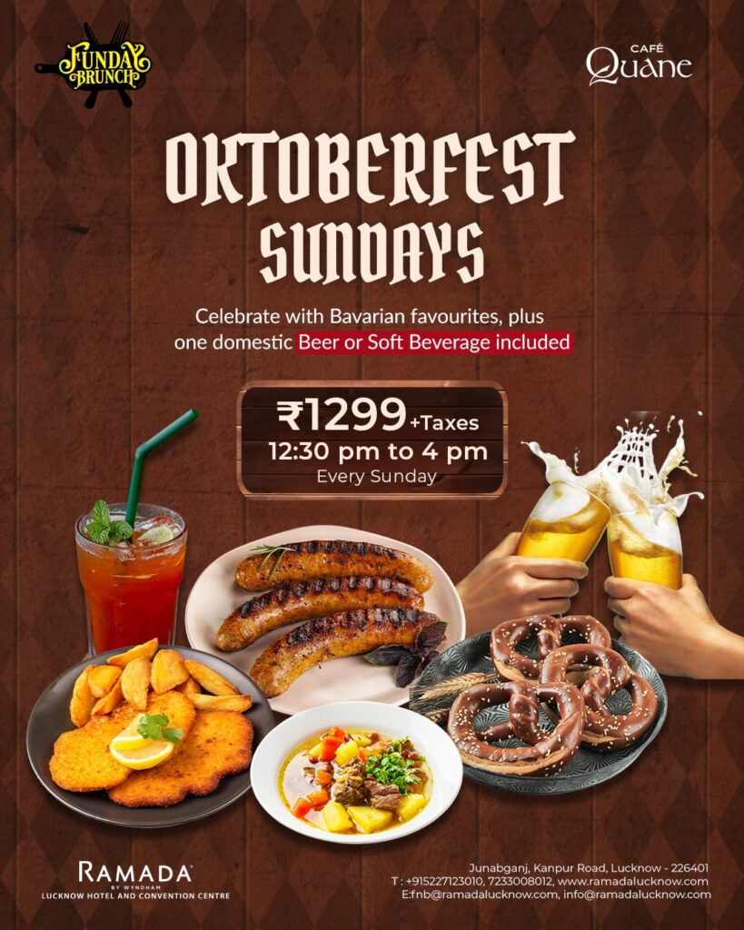 Oktober Fest is the Sunday Brunch theme at Ramada Lucknow