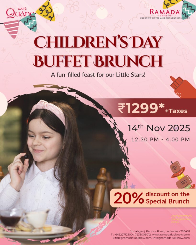 Children Day Special Brunch Lucknow 2025