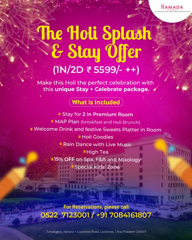 Holi Stay Package in Lucknow 2026 Ramada Lucknow