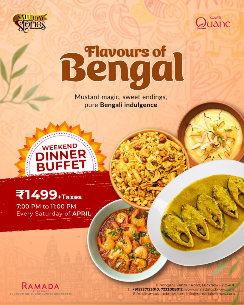 Ahare Bangla at Ramada Lucknow - Weekend Dinner Buffet in Lucknow