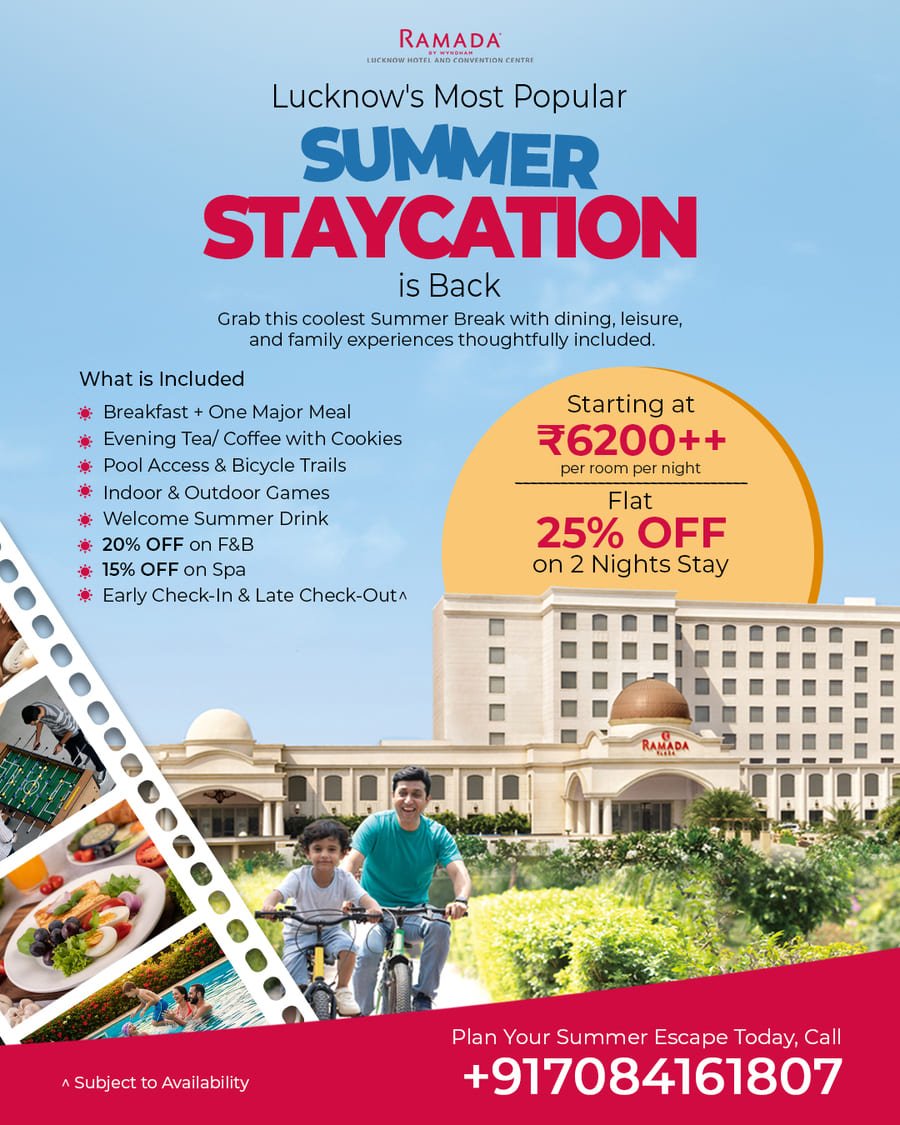 Grab this Family Summer Staycation offer in Lucknow - Limited Stay offer package