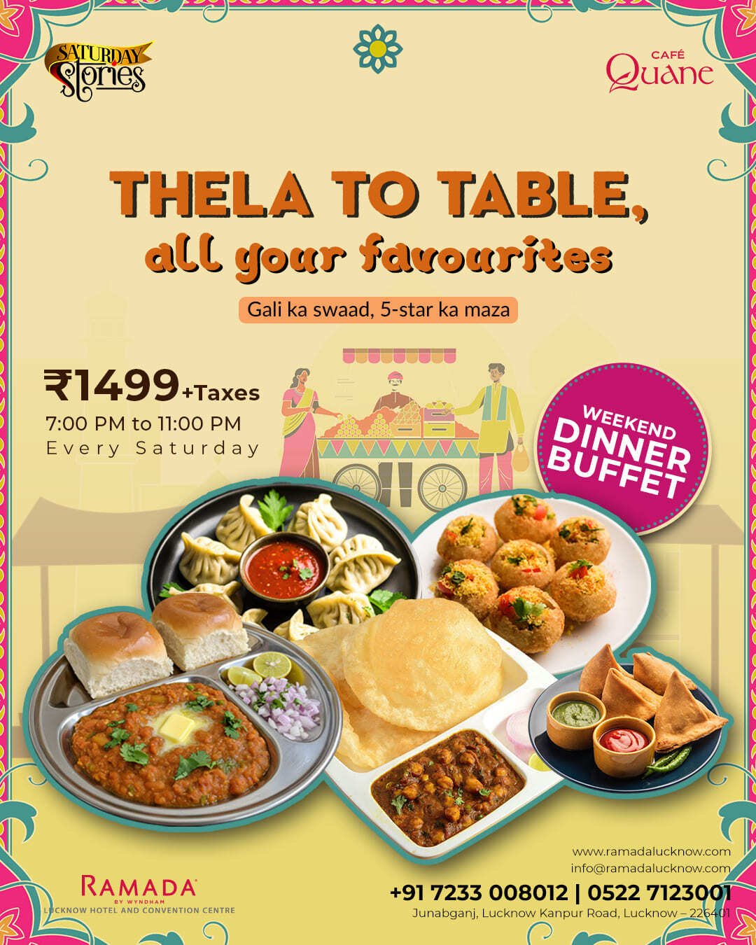 India’s favourite Street Food, every Saturday this July